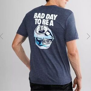 NEW “Bad Day to be a Busch Light” Tshirt